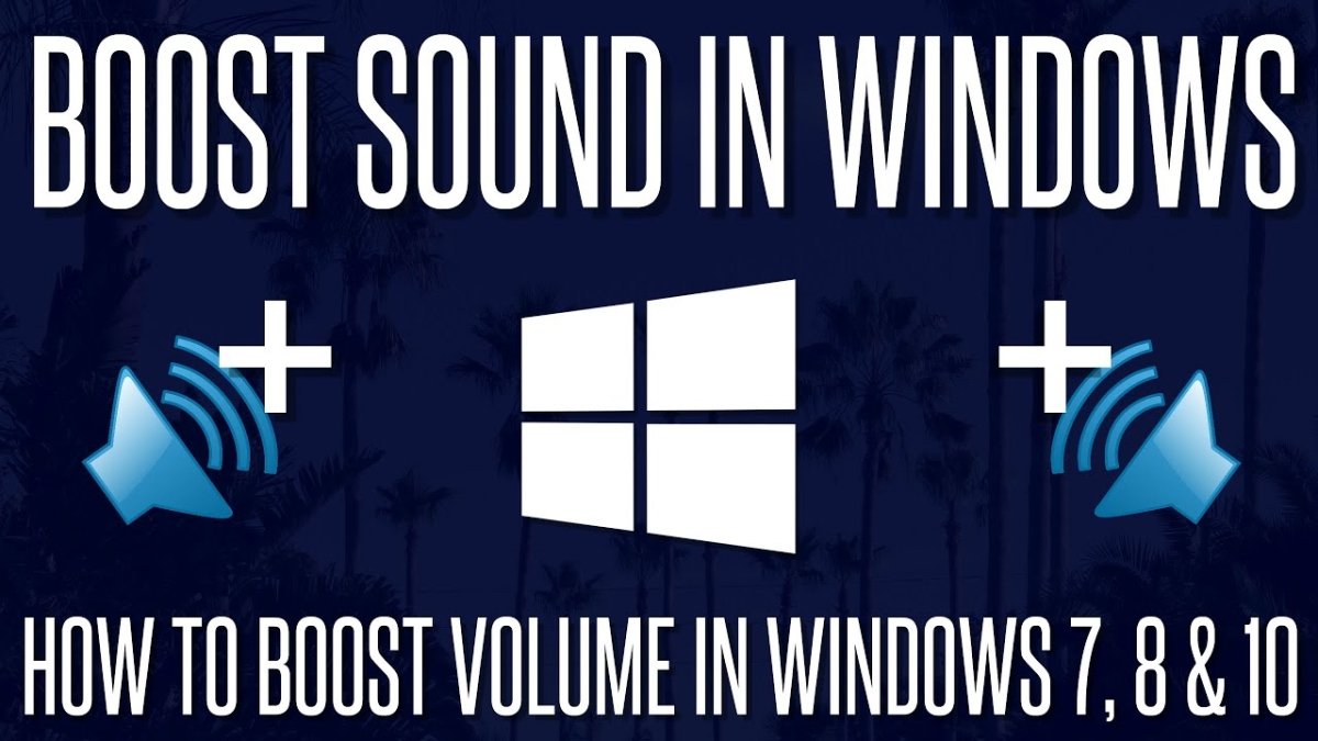 How to Boost Audio Windows 10? - keysdirect.us